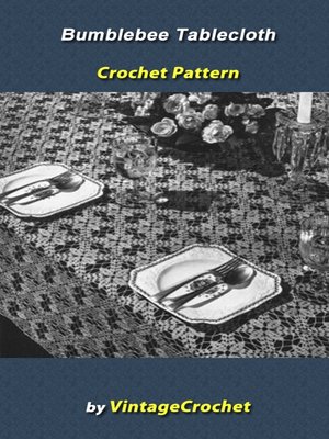 cover image of Bumblebee Tablecloth Crochet Pattern
